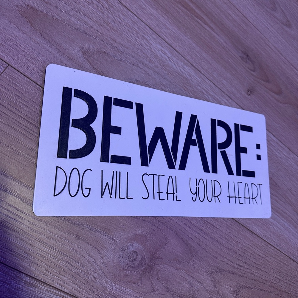 Beware Dog Sign